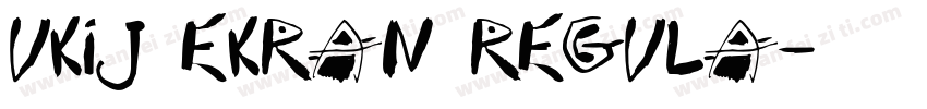 ukij ekran regula字体转换